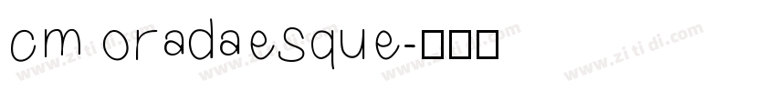 cm oradaesque字体转换